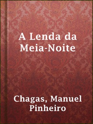 cover image of A Lenda da Meia-Noite